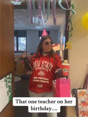 We all know that one teacher… #teacher #birthday #teacherbirthday #school