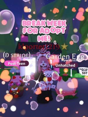 Break week in @Adopt Me!! 🥰 | #roblox #robloxfyp #robloxgames #robloxedit #robloxx #adoptme #adoptmeinfluencer #adoptmenew #adoptmeupdate #adoptmefyp #adoptmeroblox #playadoptme #adoptmebucks 