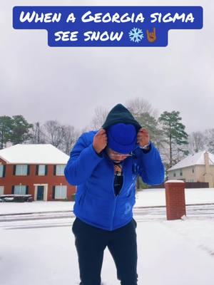 When a Georgia Sigma See Snow 💙🤘🏾❄️ #phibetasigma #fyp #fypシ゚viral #foryoupage #sigmawalk #sigma #gomab #foundersday111 #1914 #sigmatok #d9greeks #d9 #zetaphibeta #1920 #kendricklamar #tvoff #mustard #snow 