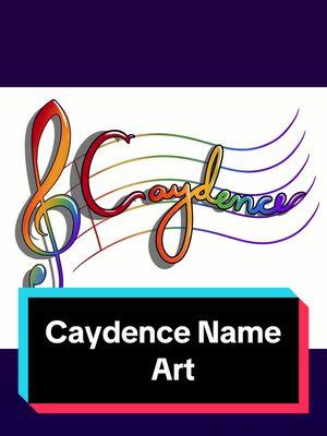 Replying to @princessoftheworld145 Reply to @princessoftheworld145 Here’s what I came up with! 💚💚💚 #nameart #yourname #yournamehere #caydence #artrequestsopen 