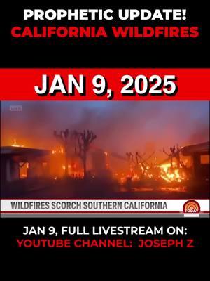 California Wildfires Prophecy! #california #californiafires #CaliforniaWildfires #fire #prophecy #JosephZ