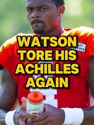 Deshaun Watson tore his achilles again #deshaunwatson #browns #nfl #SportsNews #fantasyfootball #tcofantasyshow #camward #shedeursanders #travishunter 