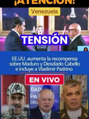 Venezuela hoy 10/01/25.               EEUU aumenta a 25 millones de dólares la recompensa para capturar a Nicolás Maduro.   #venezuela🇻🇪 #eeuu #marchasenvenezuela #venezuela #nicolasmaduro #edmundogonzález #maríacorinamachado #venezuelahoyenvivo #venezuelahoy #venezuelahoyultimasnoticias #venezuelalibre