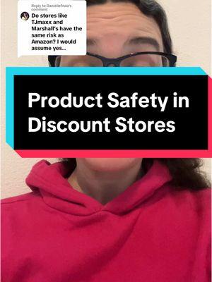 Replying to @DanielleFruia longer explanation about product safety and discount stores 🙂 #amazon #productsafety #counterfeit #fyp #compliance #cpsia #momtok #discountstores #bargains #tjmaxx #marshalls #ross #beallsoutlet 