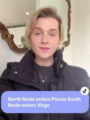 On January 11th, the North Node will enter Pisces and the South Node will enter Virgo starting a new chapter in all of our lives 🌬️✨📖🙇🏼‍♂️ #astrology #astrologytiktok #astroforecast #astrologyforecast #zodiac #horoscope #zodiacsigns #horoscopes #northnode #southnode #northnodeinpisces #southnodeinvirgo #pisces #virgo #aries #libra #eclipse #eclipseseason 