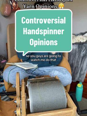 Sharing my controversial handspun yarn opinions before we lose this app 💃 #yarn #handspinner #fyp #foryoupage #opinion #crochet 