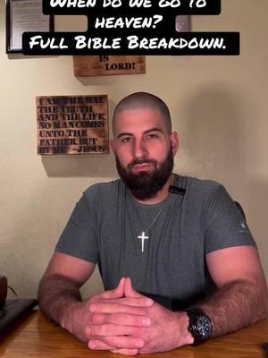 When do Christians go to heaven? Full Biblical breakdown. #christianity #bibleteaching #christianinspiration #christianmotivation #christiantiktok #christiantokers 