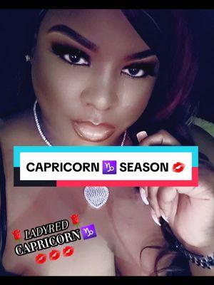 CAPRICORN QUEEN♑ 💋💋 #capcut #my59 #fyp #foryoupage #teamdebe #ladyredentertainment #empirerecords #EagleFlight #elitepromotions2019 #yherdollz #artisianglobal #gulfcoastpromotion #capricorn #bdayweekend #CapricornSeason 