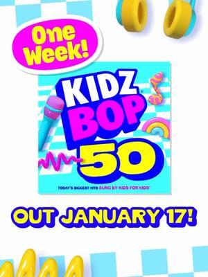 ONE WEEK UNTIL ‘KIDZ BOP 50’ IS YOURS!⏰🎶  #PreSave Now! #KIDZBOP50 #CertifiedBOPs #Countdown #NewMusic #NewAlbum #KIDZBOP #OneWeek 