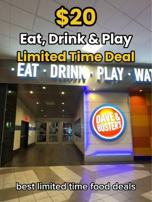 Best Limited Time Food Deals Part 1: @Dave & Buster's $20 Eat, Drink & Play deal offers an entree, a fountain drink, and a $10 Game Card Can a deal get any better than this? You’ll have to see in Part 2! #daveandbusters #daveandbustersfun #fooddeals #fastfood #fastcasual #foodielife #limitedtimefood #eatdrinkplay