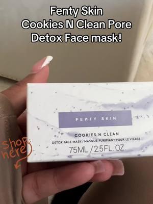 #skinroutine #fentyskin #facemask #detoxmask #skincareroutine #skincare #fy #poremask #porecleanse #facecleanser 