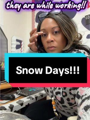 IG:@Sonjamarie I thought they would be a little more excited to be off for 2 days but we just returned from Christmas Break and I get it! #teacher #firstgradedrama #teachersoftiktok #snowdays #fyppppppp #happyteacher 