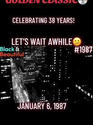 #GoldenClassic. #LegendaryPost. #IconicPost.  Janet DamitaJo Jackson. Professionally known as “It’s Janet…Ms Jackson if you’re nasty!” Legend. Icon. And most importantly, ‘baby sister’ and youngest of the iconic Jackson family. January 6, 1987. From Janet’s  acclaimed certified platinum album, Control. Let’s Wait While is celebrating 38 Years!💿 Written by Jimmy Jam. And Terry Lewis. For Janet Jackson’s 1986 album, Control. Let’s Wait Awhile made #1#1B Hot R&B/Hip-Hop Songs; #2#2B Adult Contemporary; #2#2B Hot 100; ##3Cash Box Top 100.🔥 Let’s Wait Awhile sold 250,000 copies, becoming Certified Silver.🏆 Control album released Seven Billboard/radio singles: What Have You Done for Me Lately; Nasty; When I Think of You; Control; Let's Wait Awhile; The Pleasure Principle; Funny How Time Flies (When You're Having Fun).💿 Control album made #1#1B Top R&B/Hip-Hop Songs; #1#1B 200.💿 Control album sold 6.3MM copies, becoming 5Xs Certified Platinum; and 10MM copies Worldwide.🌎 #legendi#iconjanetjackson #letswaitawhile #1986 #c#controls#soulr#rnbd#dancep#poprap #hiphop #adultcontemporary #cashbox #top100 ##billboard#billboard200 #h#hot100janetjackson ##thejacksons#thejackson5 #jimmyjam #terrylewis #melaniedaniels #makingtheband #makingthecut #80smusic #80sclassic #tiktokmusic #tiktokclassics #bkbrandxm #foryoupage #viralmusic #viralvideo #viraltiktok #fyp 