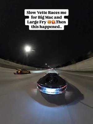 Slow Vette thought he could gap me for a Big Mac and large fry… safe to say I’m eating good tonight. 🍟🍔💨 #RaceMe #BigMacRun #stayhumbleandkind 