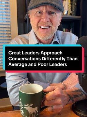 Great leaders approach conversations differently than average and poor leaders do. And you can do it too. #leadershipdevelopment #leadershiptips #communicationskills #greatleadership #listening #opportunities 