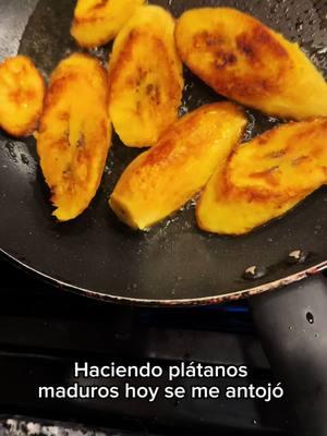 Plátanos maduros . #cocinando #platanos #maduros #tiktokus #casa#foryoupage #fyp #paratii 