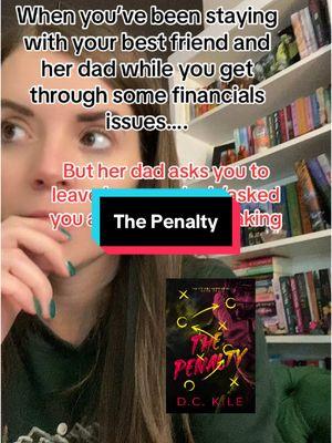 The Penalty is a best friends dad, age gap romance #authordckile #agegapbooks #forbiddenromancetrope #sportsromancebooks 