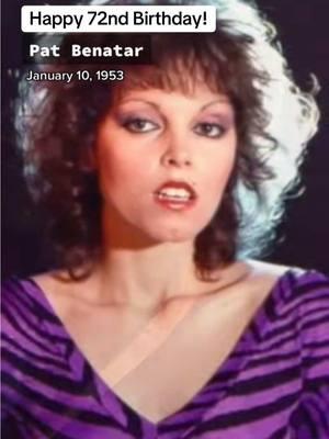 Happy 72nd Birthday to the one and only, Pat Benatar! Born on January 10, 1953 Fun Fact: Pat quit her bank teller job in 1973 and pursued a singing career after she saw Liza Minnelli in concert ❤️🙌🏻🔥  #80sicon #legend #70s #80s #80smusic #ilovethe80s #patbenatar #invincible #genxmusic #genx #thelegendofbilliejean #soundtrack #foryoupage#onthisday 