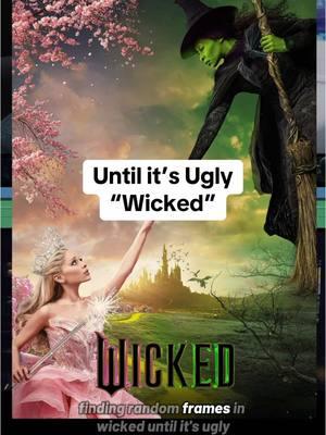 Watching WICKED Until it’s Ugly. #cinematography #filmmaking101 #filmtok #cinematographytips #lighting #shiddy #googlemaps #wicked #arianagrande #cynthiaerivo 