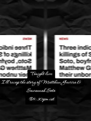 #crimetok #truecrimejunkies #fyp #texas #savannahsoto #mathewguerra  #noticiastiktok @Devin @michellemybelle805 @justice.for.Hunter🚓🩵💙👼 @Jenn🦋🦋 @Sunshinekid51501 @TheRealNikki @TheRealChad @Jamie2020 @Gatekeeper Dancer @JenG @dawnvenuto 