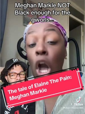 @Elainethepain feels like Meghan Markle, Duchess of Sussex and her friends are not black enough for her. So let’s chat. Here is your 15 minutes of fame off me boo. Tag you’re it. #meghannarkle #duchessofsussex #elainethepain #readfest #thelibraryisopen #britishroyalfamily #mixedrace 