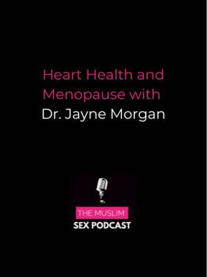 Here’s the thing about menopause that your doctor might not tell you.. Your heart health changes. Like, really changes. When I had a conversation with Dr. Jayne Morgan for this week’s episode, she explained exactly why so many women experience heart-related symptoms during menopause. And how understanding these changes now can make a HUGE difference later. Dr. Morgan also shared some amazing (and totally doable!) preventative strategies that can work for you women experiencing this! Catch this eye-opening conversation two ways: 🎧 Listen now through your favorite podcast platforms 📺 Watch the full interview on YouTube - just search ‘The Muslim Sex Podcast’ and hit SUBSCRIBE to never miss our latest episodes! #hearthealth #menopauseeducation #menopauseawareness #menopausehealth #perimenopause #hrt #hormonereplacementtherapy #menopausesupport #menopausalwomen #midlifewomen #hearthealthawareness #heartdisease #cardiovascularhealth #obgyn #gynecologist #menopausedoctor #estrogen