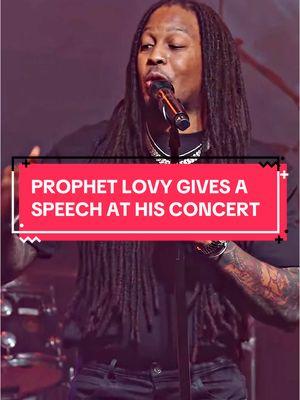 Prophet Lovy gives a speech at his concert #prophetlovy #christiantiktok #foryoupage 