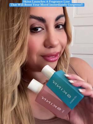 Skinn Launches A Fragrance Line  That Will Boost Your Mood Immediately Gorgeous!! @SKINN Cosmetics #skinn #fragrances #fragrancetiktok #fragrancetok #fragrancereview #fragrancelover #perfumetiktok #perfumetok #perfumes #viralvideo #recommendations #musthaves 