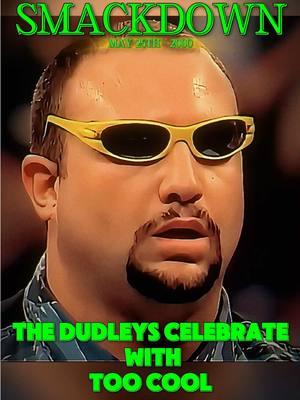 WWF Smackdown (5/25/2000) - The Dudley Boyz Dance With Too Cool #WWE #Smackdown #DudleyBoyz #Rikishi #WWETikTok #TooCool 