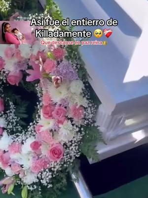 Asi fue el entierro de Killadamente. Que descanse en paz reina #fyp #parati #noticiasrd #republicadominicana #killadamente1 #killadamente 