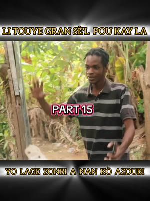 Part 15 #series #greatmovie  #foryoupage #haitiantiktok🇭🇹 