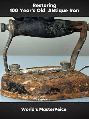 Restoretion of 100 Year's Old  Antiqye Iron #restore #rusty #asmr #asmrsounds #asmrvideo #restoration #renovation #restockasmr #restorationprojects #diyproject #oldtonew 