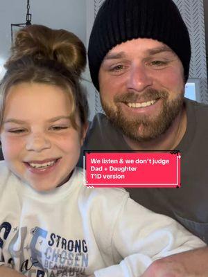 We listen & don’t judge. Dad + Daughter/T1D version #type1diabetes #type1diabetic #t1d #welistenanddontjudge #dadlife #dadofdaughters #daughter @The Boggs Family | Dad 