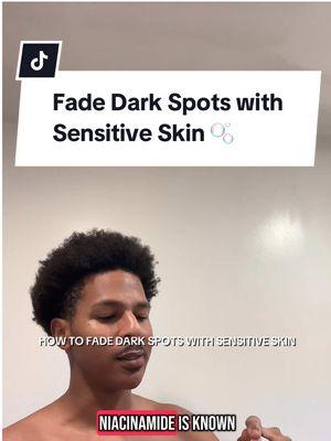 How To: Fade Dark Spots with Sensitive Skin! #sensitiveskincare #darkspottreatment #darkspotserum #darkspots #darkspot #niacinamideserum #fadedarkspots 