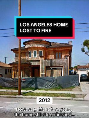 What a sad story 😔🏚️🔥 #abandoned #abandonedplaces #losangeles #california #fire #googlemaps #thenvsnow #fyp 