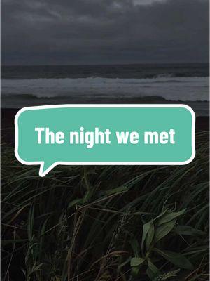 Mentally living in the past #thenightwemet #thenightwemet13reasonswhy #sadsongs #foryoupage #takemebacktothenightwemet #thenightwemetlordhuron 