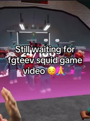 #FGTEEV : hopefully fgteev sees this 🙏 we need another squid game video 😭 : #fgteev #fgteevduddy #fgteevmike #fgteevshawn #fgteevlex #fgteevmoomy #fgteevchase #foryoupage #goviral #nwjeansae #squidgames2 @FGTeeV @FUNnel Vision 