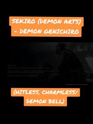 this guy took some time.  #fyp #foryoupage #viral #soulslike #souls #gaming #sekiro #sekiroshadowsdietwice #nohit #hitless #mod #charmless #demonbell #bossfight #boss #demonarts #demongenichiro #genichiroashina #genichiro #genichirowayoftomoe 