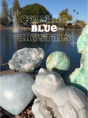 Calming Blue Crystals ✨🌊💎🦋 #peace #bluecrystal #celestite #hemimorphite #bluelaceagate #crystalcarving #candyagate #bluecalcite 