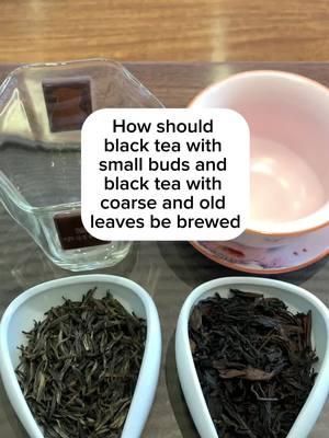 Not all tea is the same brewing, this is the brewing method of different black tea, it is recommended to collect#method#teaknowledge #chinesetea #blacktea #brewingtechnique#tea #maketea #kunfutea #teaculture #tealovers☕💗 #foryou 