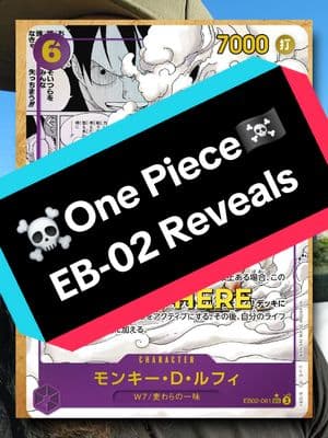 🏴‍☠️🔥 Which card from One Piece EB-02 are you most hyped for? 💥⚓ Let us know! 👀✨ #LIVEhighlights  #TikTokLIVE  #tcg  #onepieceedit  #onepiece  #onepieceanime  #onepiecemanga  #onepieceluffy  #onepiecetiktok  #onepiececardgame  #onepiece  #onepiecetcg  #tcgonepiece 