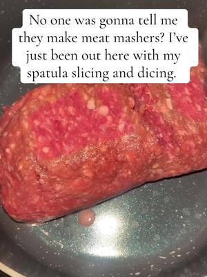 Who knew. #meatmasher #meat #spatula #cooking #CookingHacks #kitchenutensils #meatchopper #meatchoppers 