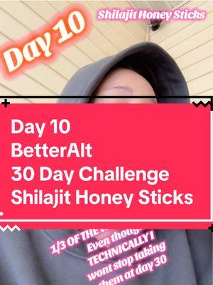 Day 10 BetterAlt 30 Day Challenge  Shilajit Honey Sticks was finally able to move out of the stagnant stage after seeing no benefits the last three days!  Here’s to day 11 and making progress #HoneyBenefits #NewYearNewMe2025 #shilajitbenefits #MyJourney #SpotlightFinds #SuperBrandDay #Progress #TikTokShopJumpStartSale @Better Alt @BetterAlt Himalayan Shilajit @The BetterAlt USA 