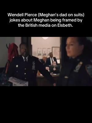 American TV shows are casually calling out the ‼️Toxic British Press‼️ for their unhinged & obsessive behavior towards #meghanmarkle  Wendell Pierce who played Meghan’s dad on #SUITS jokes about Meghan being framed by the British media on his new show Elsbeth. Meghan literally has the best TV dad ever. 😅 #foryou #viral #wendallpierce #duchessmeghan 