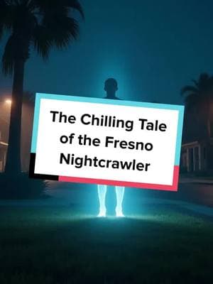 Discover the eerie legend of the Fresno Nightcrawler, a cryptid that haunts California. What is its origin? What do sightings reveal? Unravel the mystery! #FresnoNightcrawler #UrbanLegend #Cryptid #Folklore