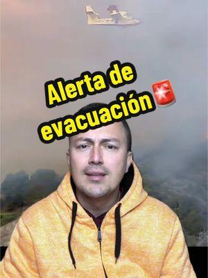 Comunicado de última hora. Alerta de evacuacion🔥 . . . . . . . #Encino #EmbalseDeEncino #Mande #Mandeville #MandevilleCanyon #Incendio #LosÁngeles #PalisadeFire #California #ÚltimaHora