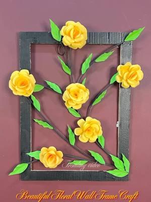 Beautiful Floral Wall Frame Craft #floraldecor #papercraft #wallframe 