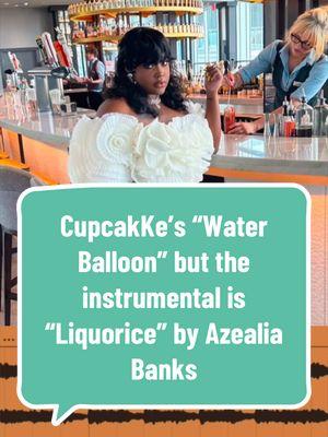 #cupcakke #mashup #azealiabanks #waterballoon #liquorice 