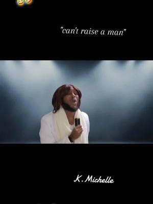 😆 🤣 "Can't raise a man" K.Michelle 🗣🎙📸🎬🙏🏾 #music #entertainment #laughs #funny #humor #comedy #comediangiovanni #comedian #improv #fy #fyp #lipsync #cantraiseaman #kmichelle 