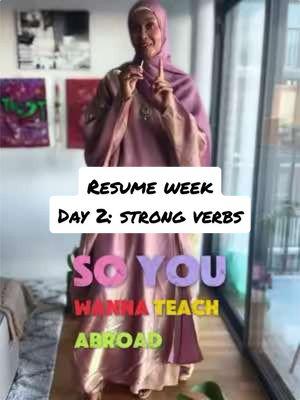 Resume Week, Day 2!  Today’s focus: Strong Verbs. 💪 Strong verbs are key to showcasing your confidence and capabilities on your resume. Take time to choose verbs that pack a punch and highlight your strengths! #ResumeTips #StrongVerbs #ResumeWeek#teach #teachersoftiktok #teachabroad #TeachingAbroad  